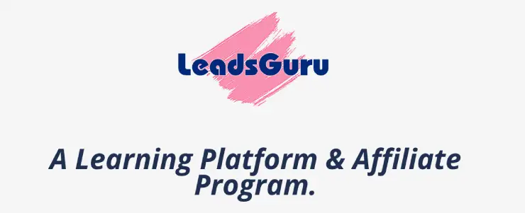 LeadsGuru Affiliate Program review in 2022